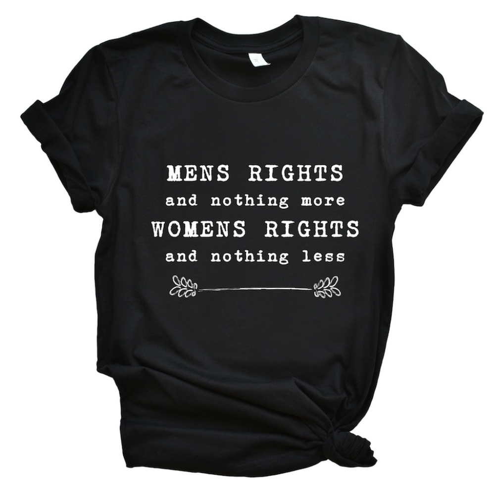 Men's Rights - Women's Rights | Statement Tee